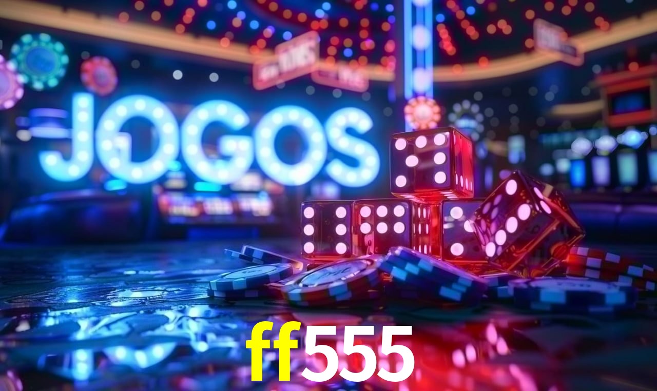 Jogos de Slot ff555